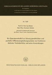 Ein Operatorenkalkül zur Lösung gewöhnlicher und partieller Differenzengleichungssysteme von Funktionen diskreter