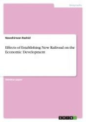 Effects of Establishing New Railroad on the Economic Development