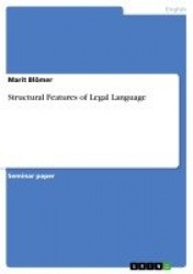Structural Features of Legal Language