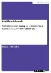 Consideraciones acerca de la taxonomia e identificacion de Leishmania spp.