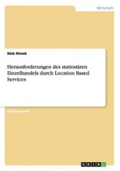 Herausforderungen des stationaren Einzelhandels durch Location Based Services