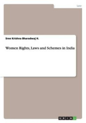 Women Rights, Laws and Schemes in India