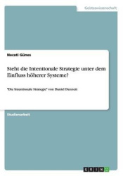 Steht Die Intentionale Strategie Unter Dem Einfluss H herer Systeme?