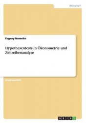 Hypothesentests in OEkonometrie und Zeitreihenanalyse