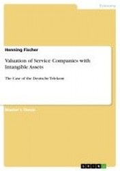 Valuation of Service Companies with Intangible Assets - The Case of the Deutsche Telekom