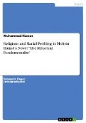 Religious and Racial Profiling in Mohsin Hamid's
