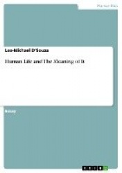 Human Life and The Meaning of It
