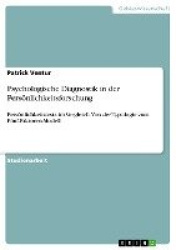 Psychologische Diagnostik in der Persönlichkeitsforschung