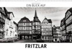 Ein Blick auf Fritzlar (Wandkalender 2020 DIN A3 quer)