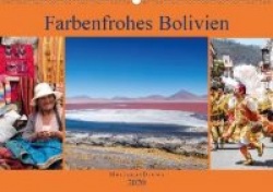 Farbenfrohes Bolivien (Wandkalender 2020 DIN A2 quer)