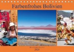 Farbenfrohes Bolivien (Tischkalender 2020 DIN A5 quer)