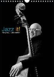 Jazz it! (Wandkalender 2020 DIN A4 hoch)