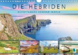 Die Hebriden: Schottlands schöne Inseln (Wandkalender 2020 DIN A4 quer)