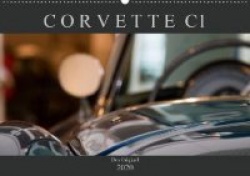 Corvette C1 - Das Original (Wandkalender 2020 DIN A2 quer)
