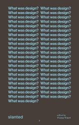 What was design?