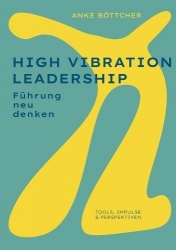 High Vibration Leadership