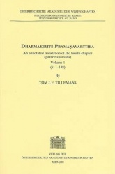 Dharmakirtis Pramanavarttika - An Annotated Translation of the Fourth Chapter, Volume 1