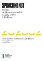 Sprachkunst. Beitrage Zur Literaturwissenschaft / Sprachkunst Beitrage Zur Literaturwissenschaft Jahrgang L/2019 1. Halbband