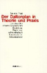 Der Daltonplan in Theorie und Praxis