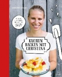 Kuchen backen mit Christina