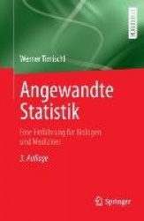 Angewandte Statistik - Eine Einführung für Biologen und Mediziner
