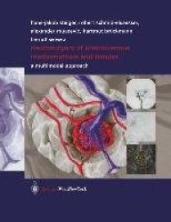 Neurosurgery of Arteriovenous Malformations and Fistulas