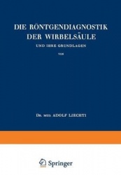 Die Röntgendiagnostik der Wirbelsäule und Ihre Grundlagen