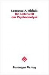 Die Unterwelt der Psychoanalyse