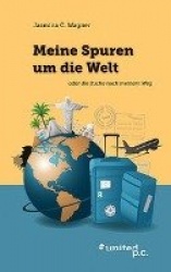 Meine Spuren um die Welt
