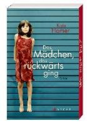 Das Mädchen, das rückwärts ging