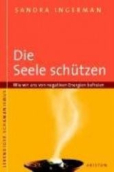 Die Seele schützen