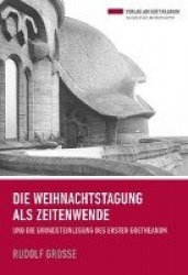Die Weihnachtstagung als Zeitenwende