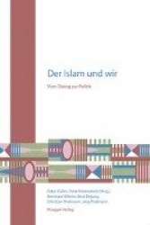 Der Islam und wir