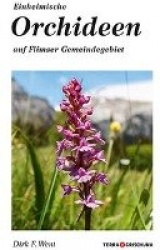 Einheimische Orchideen auf Flimser Gemeindegebiet