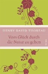 Vom Glück, durch die Natur zu gehen
