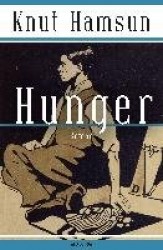 Hunger. Roman - Der skandinavische Klassiker