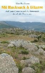Mit Rucksack & Gitarre - Auf dem Chemin de R. L. Stevenson durch die Cevennen
