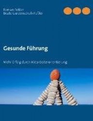 Gesunde Fuhrung