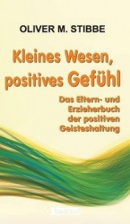 Kleines Wesen, positives Gefühl