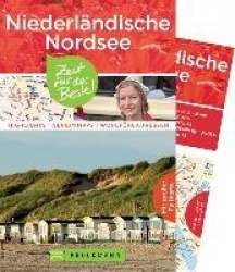 Niederländische Nordseeküste - Zeit für das Beste