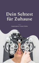 Dein Sehtest für Zuhause - Wie gut sind Deine Augen?