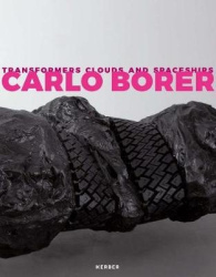 Carlo Borer: Transformers Clouds and Spaceships