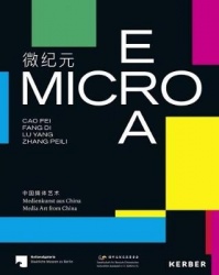 Micro Era - Media Art from China