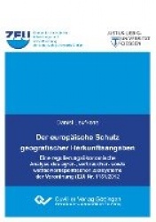 Der europäische Schutz  geografischer Herkunftsangaben