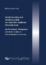 Multikriterialität und Multipersonalität im Controlling-gestützten Strategieprozess