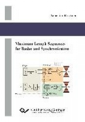 Maximum Length Sequences for Radar and Synchronization