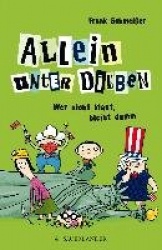 Allein unter Dieben - Wer nicht klaut, bleibt dumm