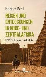 Reisen und Entdeckungen in Nord- und Zentralafrika