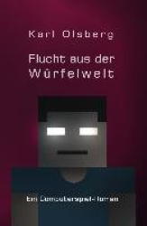 Olsberg, K: Würfelwelt / Flucht aus der Würfelwelt