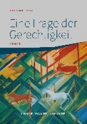 Eine Frage der Gerechtigkeit - Liberté - Egalité - Animalité